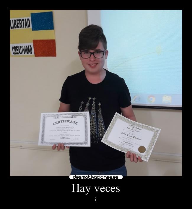 Hay veces - i