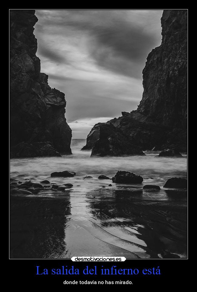 La salida del infierno está - 