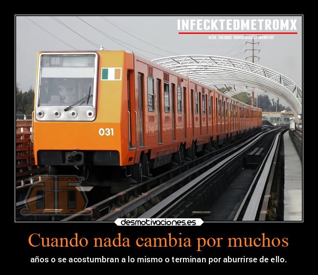 carteles vida metro cdmx alsthometlotz mp68r93 desmotivaciones