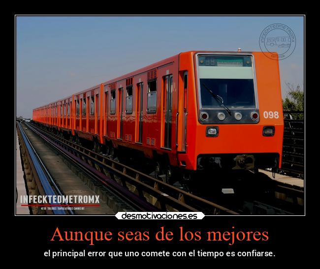carteles vida metro cdmx alsthometlotz mp68r96b desmotivaciones