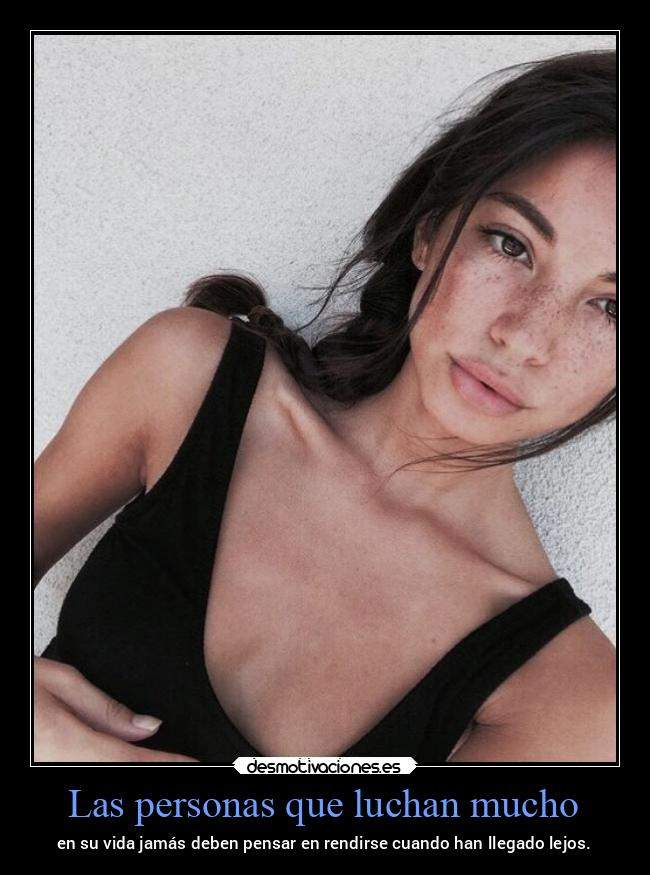 Las personas que luchan mucho - 