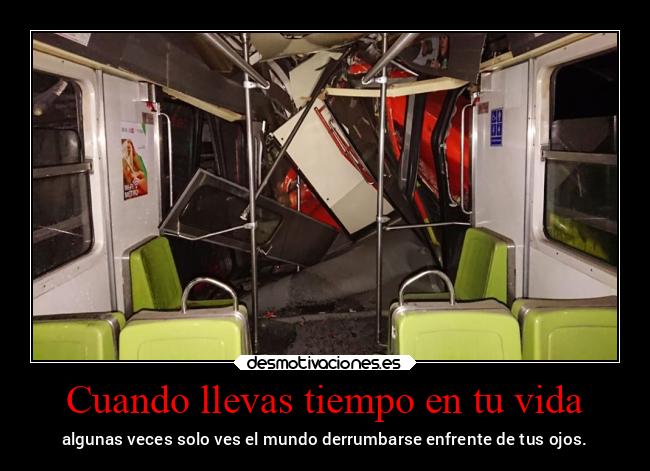 carteles vida vida tragedia alsthometlotz concarril nm83 accidente tacubaya metro cdmx 2020 desmotivaciones