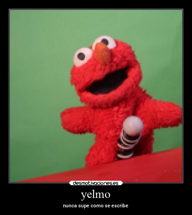 yelmo - nunca supe como se escribe