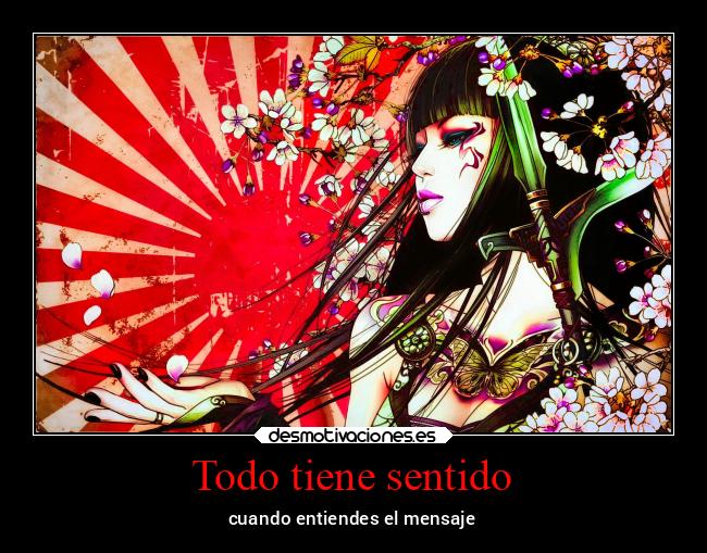 Todo tiene sentido -