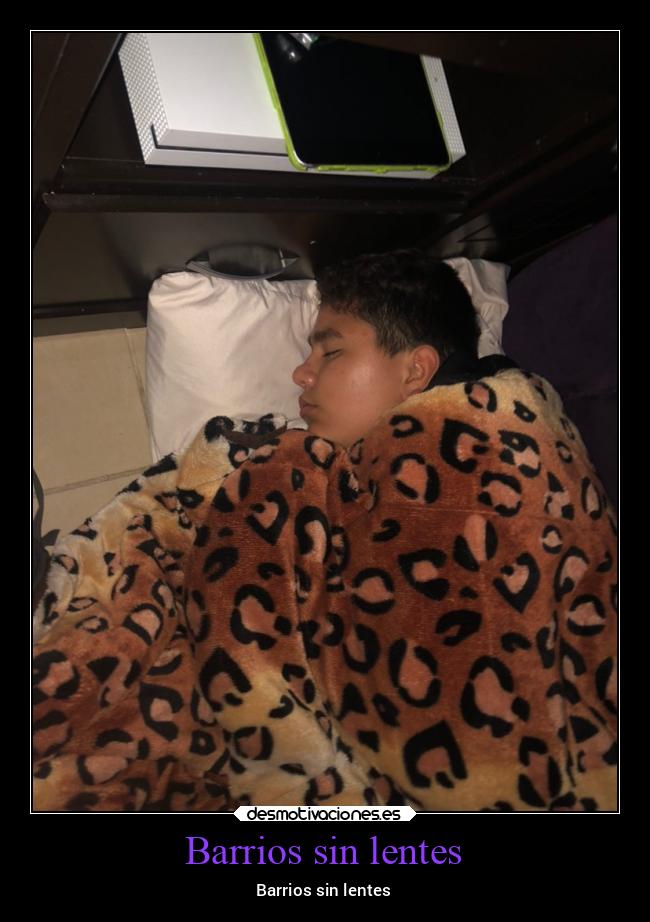 Barrios sin lentes - Barrios sin lentes