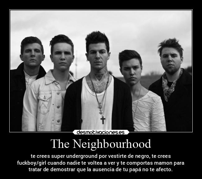 The Neighbourhood - 