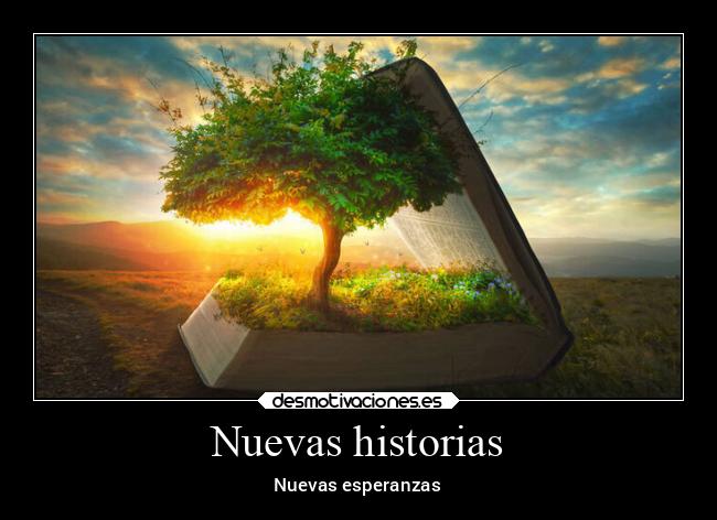 Nuevas historias - Nuevas esperanzas