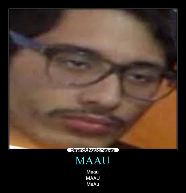 MAAU -