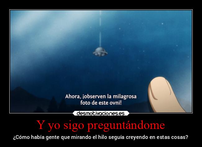 carteles anime yamadakun ovnis creencia wtfff desmotivaciones