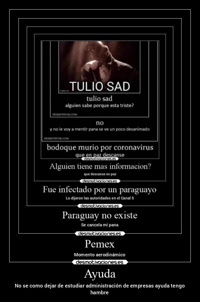 carteles ayuda memes desmotivaciones