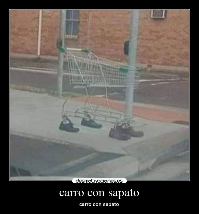 carro con sapato -