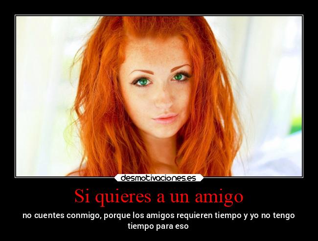 Si quieres a un amigo -
