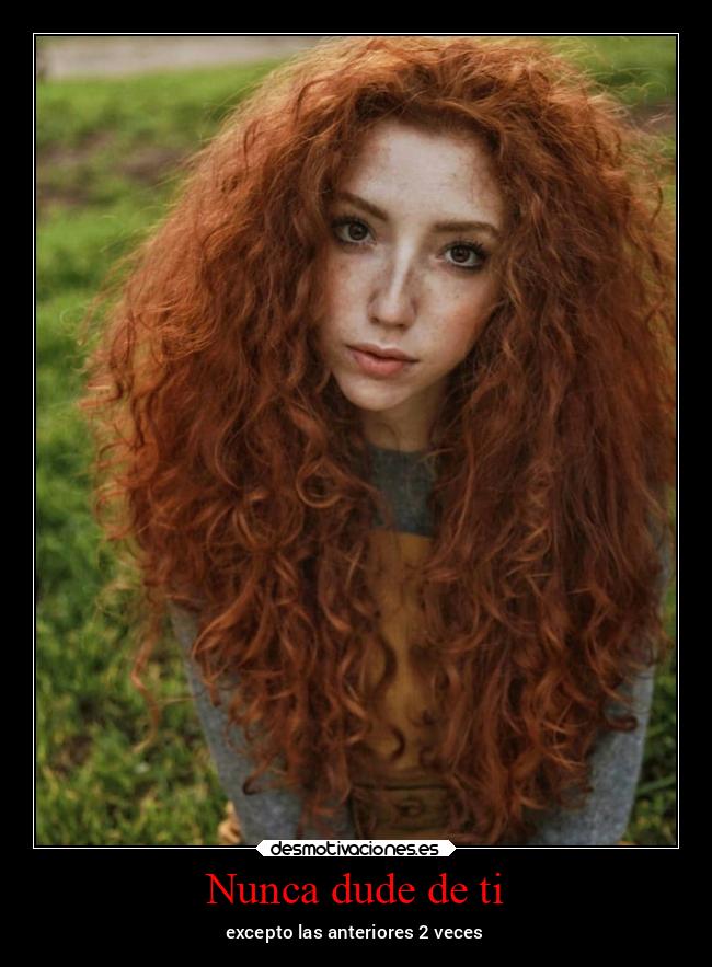 Nunca dude de ti -