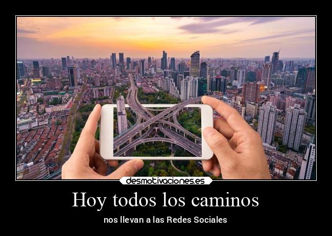 Hoy todos los caminos -