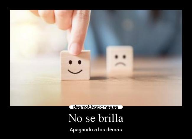 No se brilla -
