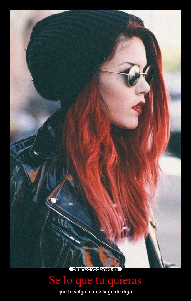 Se lo que tu quieras -