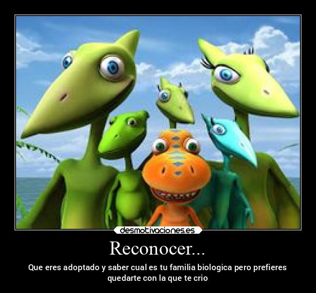 carteles familia caricatura dinotren muestra dinosaurio llamado bruno cual adoptado por una desmotivaciones
