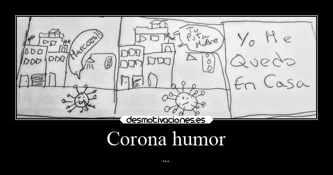 Corona humor - ...