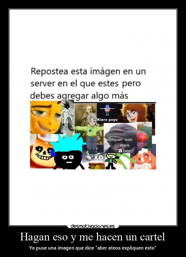 Hagan eso y me hacen un cartel - Yo puse una imagen que dice aber ateos expliquen esto