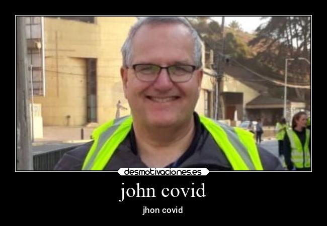 john covid - jhon covid