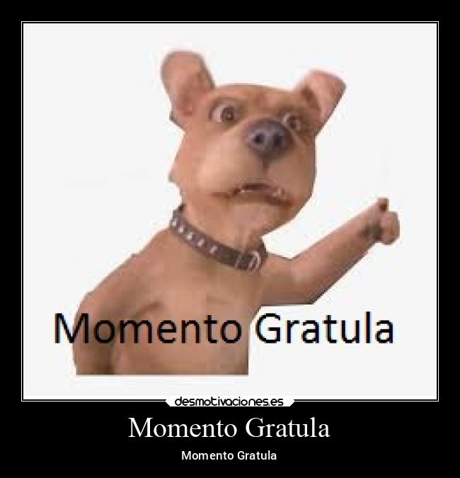 Momento Gratula -
