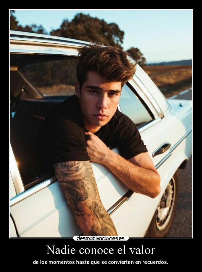 Nadie conoce el valor - 