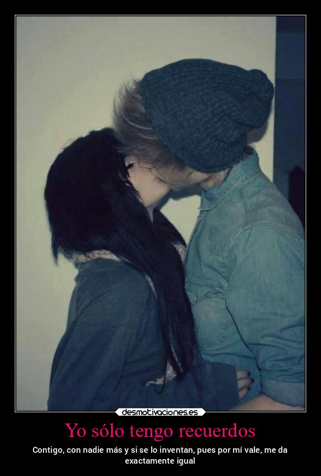 Yo sólo tengo recuerdos - 