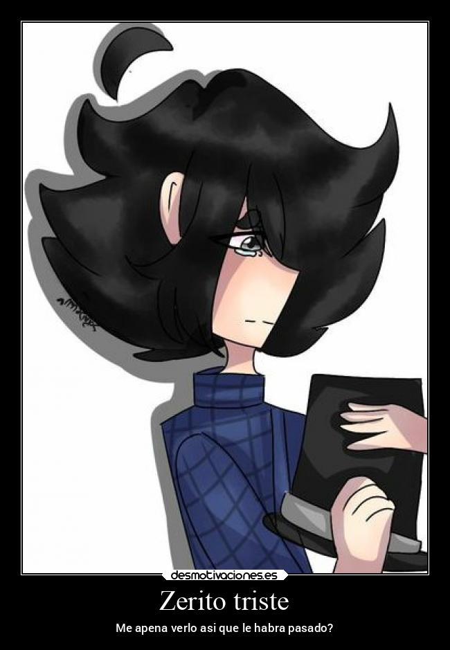 Zerito triste - Me apena verlo asi que le habra pasado?
