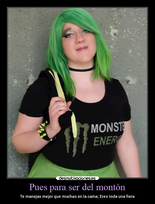 Pues para ser del montón -