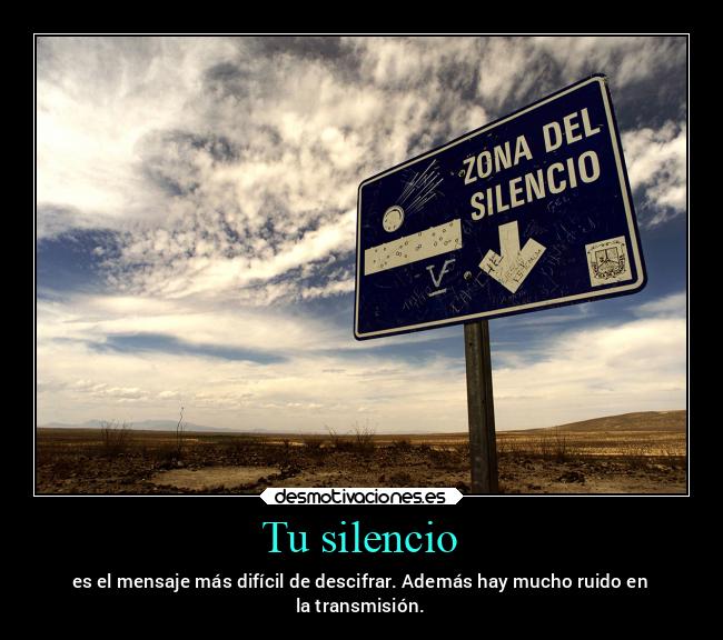carteles silencio amigos desmotivaciones