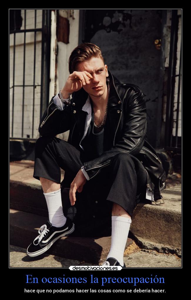 En ocasiones la preocupación - hace que no podamos hacer las cosas como se debería hacer.