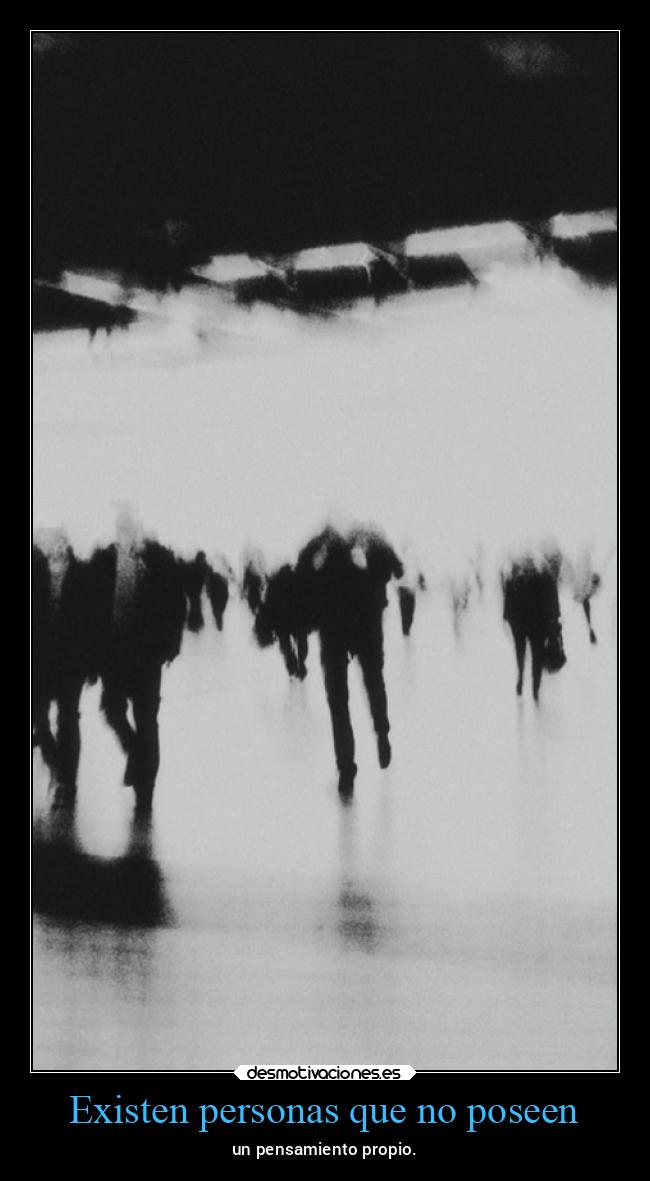 Existen personas que no poseen -