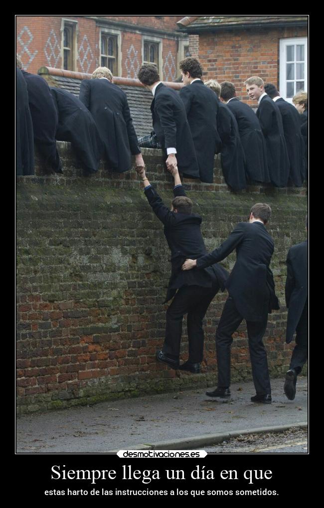 Siempre llega un día en que -