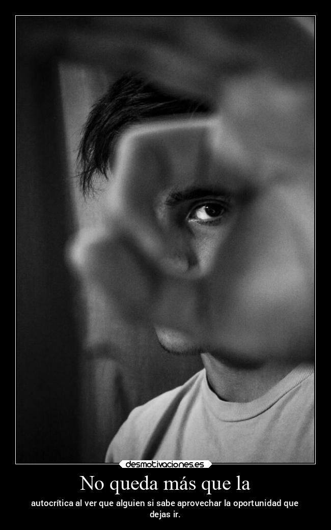 No queda más que la -