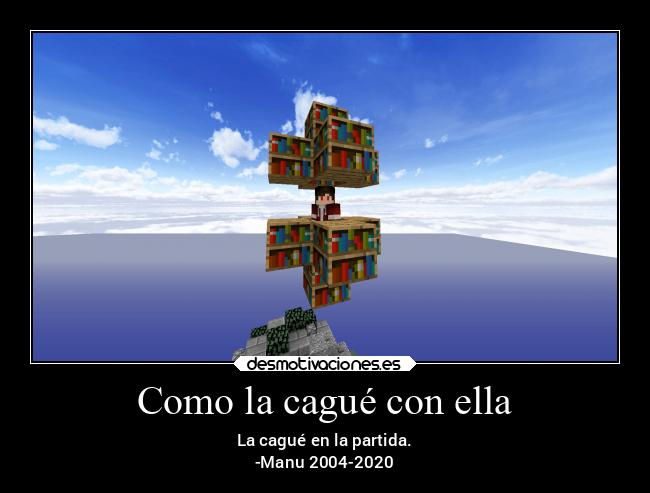 Como la cagué con ella - 