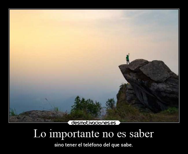 Lo importante no es saber - 