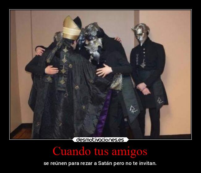 carteles amigos vida superclan lossupervivientes soyunidiotatm iamanamelessghoul ghost desmotivaciones