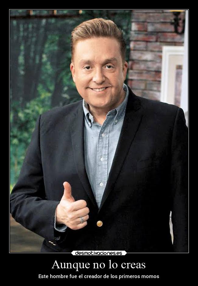 Aunque no lo creas -