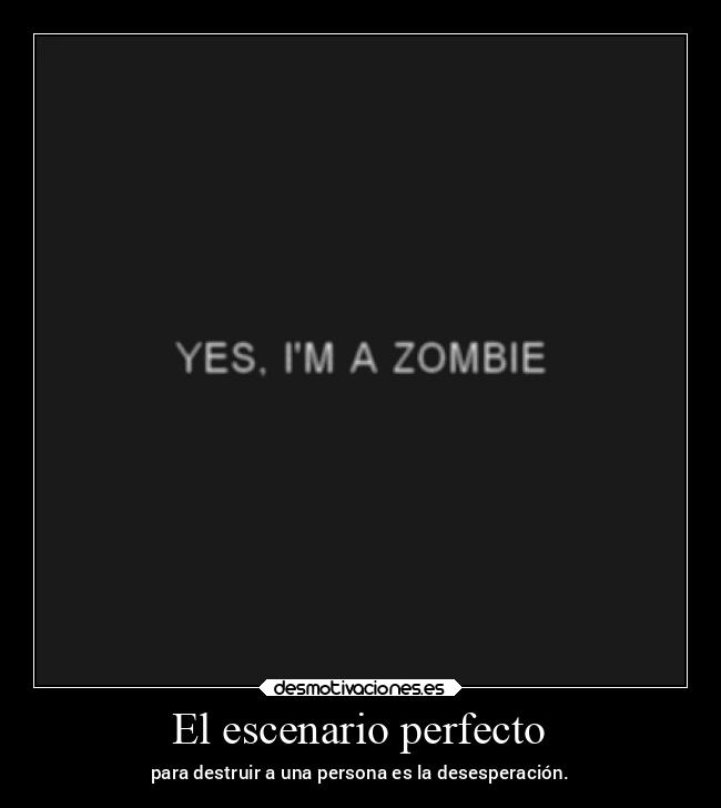 El escenario perfecto -