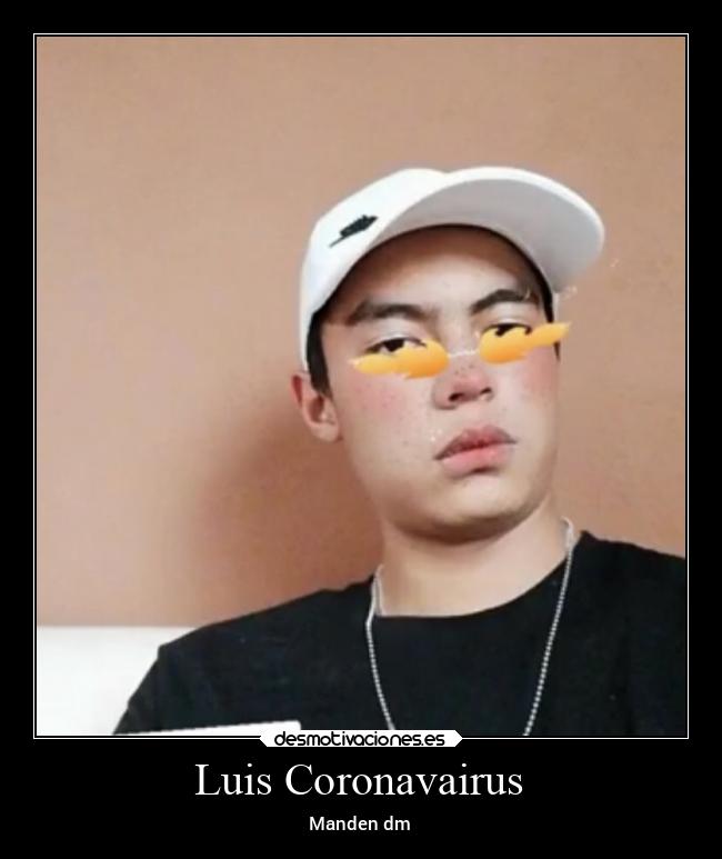 Luis Coronavairus - Manden dm