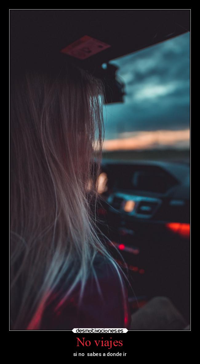 No viajes -