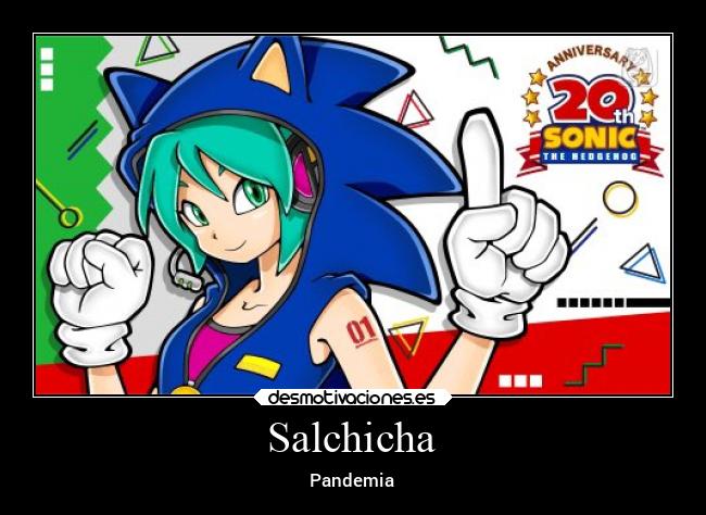 Salchicha - Pandemia