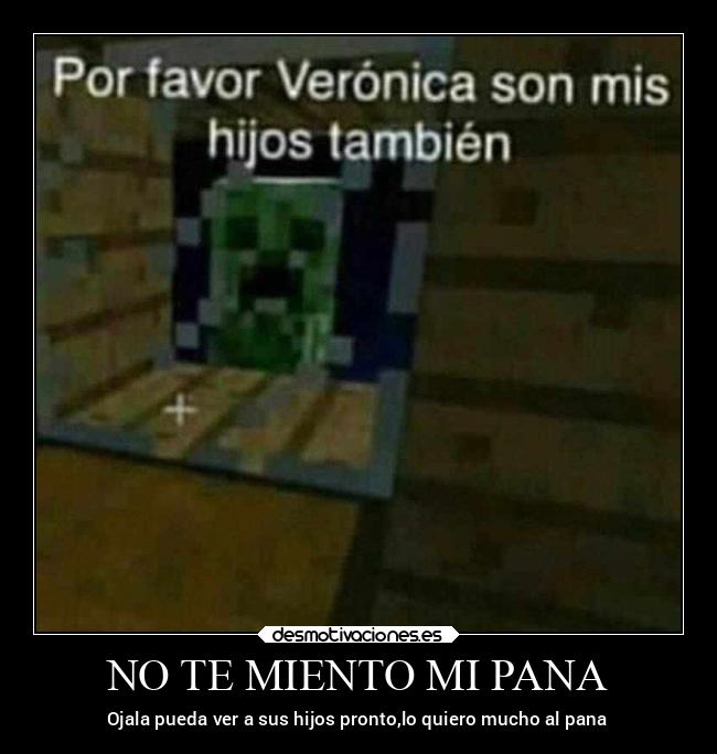 NO TE MIENTO MI PANA - 