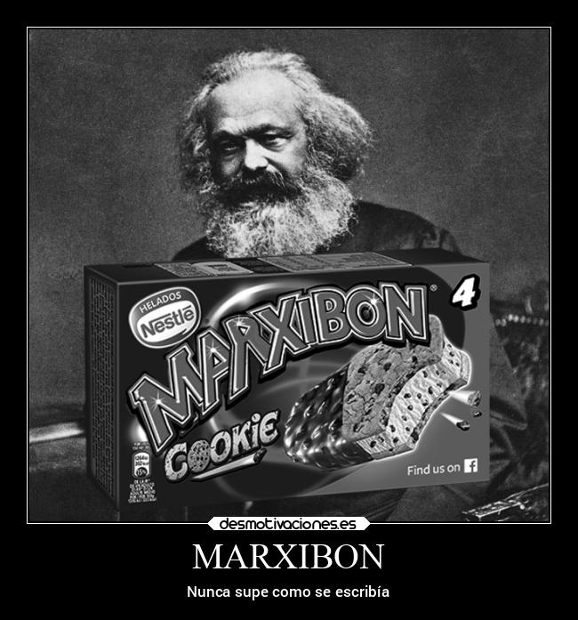 MARXIBON - Nunca supe como se escribía