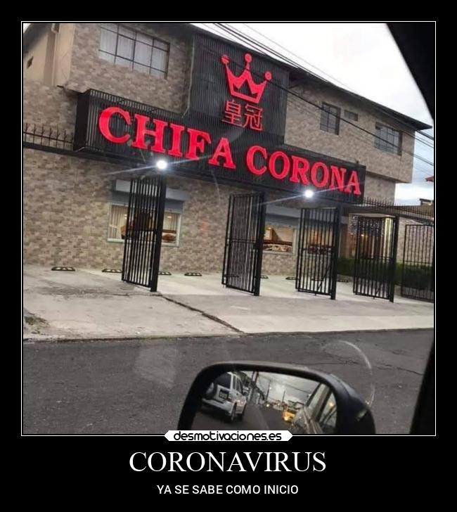 CORONAVIRUS - YA SE SABE COMO INICIO