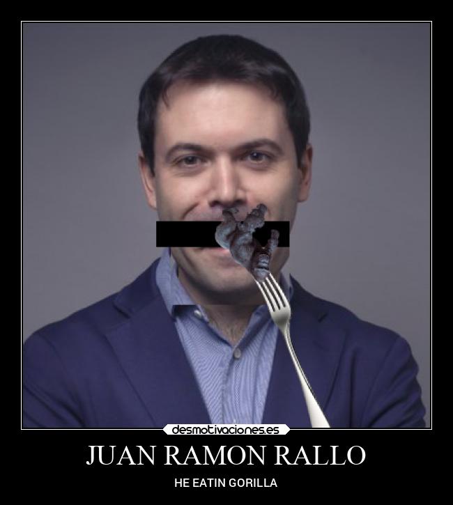 JUAN RAMON RALLO Desmotivaciones