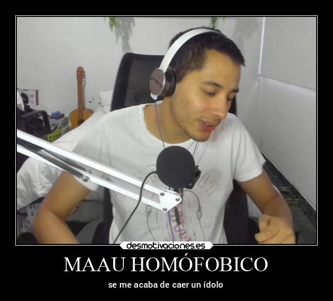 MAAU HOMÓFOBICO -