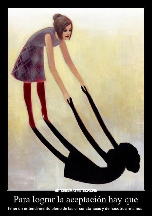 Para lograr la aceptación hay que -