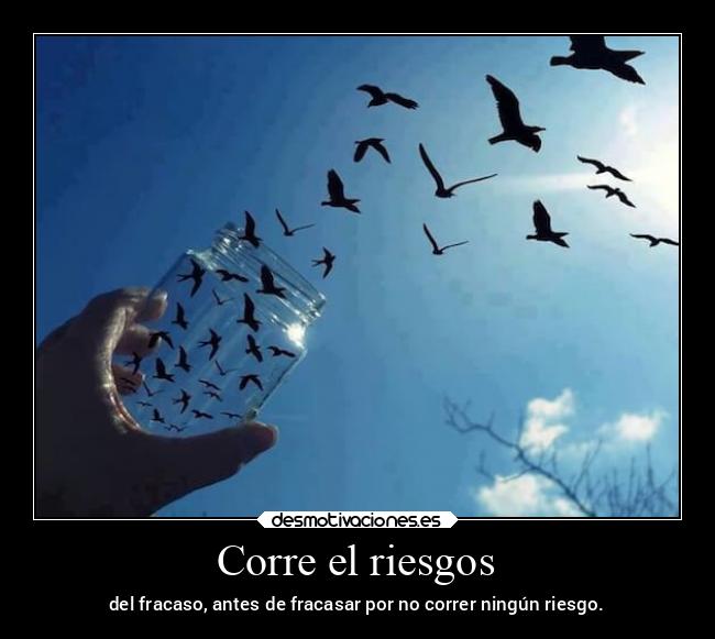 Corre el riesgos Desmotivaciones