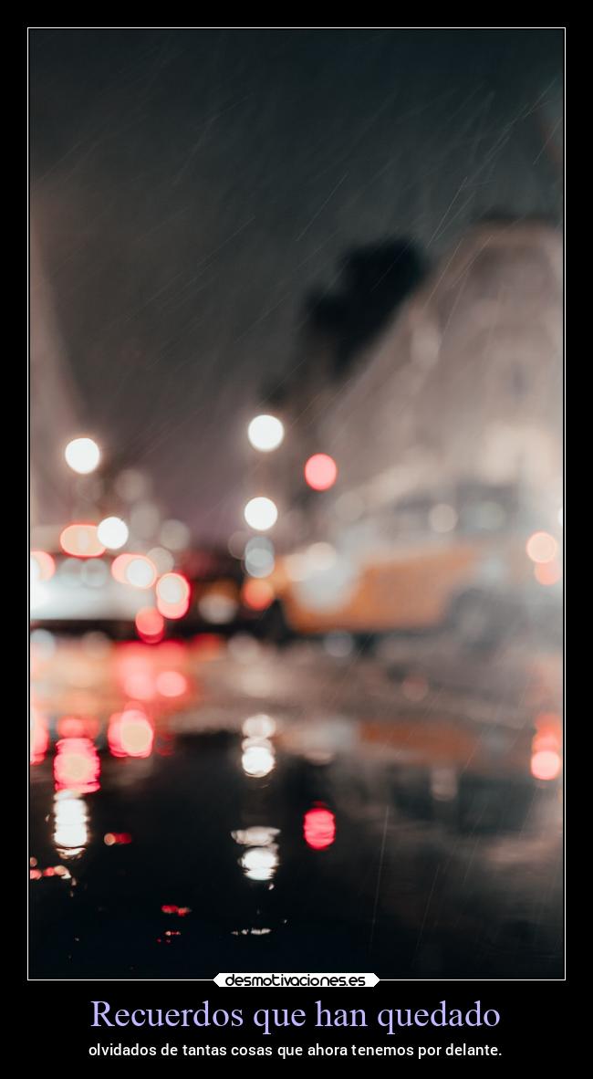 Recuerdos que han quedado -